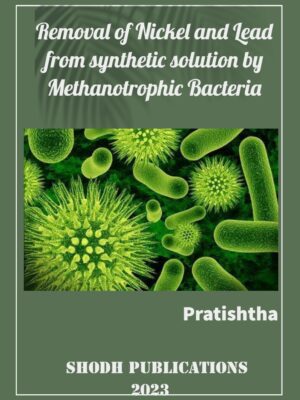 Removal of Nickel and Lead from  synthetic solution by Methanotrophic Bacteria