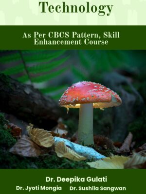 Basic of Mushroom Cultivation Technology
