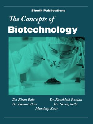 The Concepts of Biotechnology