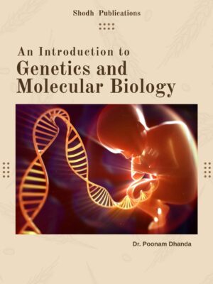 An introduction to Genetics and Molecular Biology